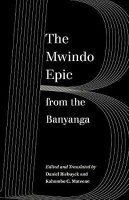 Mwindo Epic from the Banyanga: The Pindaric Mode in Pindar, Horace, Hoelderlin, and the English Ode | Paperback | Social Science