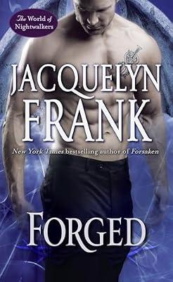 Forged by Jacquelyn Frank | Mass_Market | Fiction