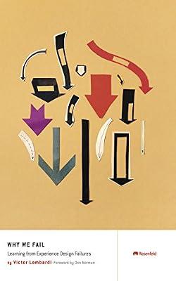 Why We Fail: Learning from Experience Design Failures by Lombardi, Victor | Paperback | Web Graphics & Design