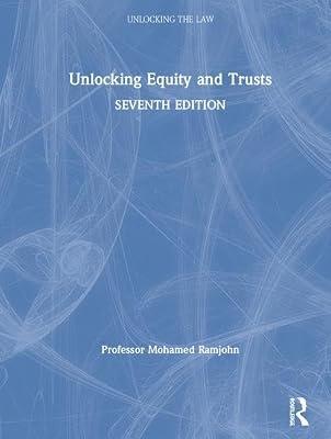 Unlocking Equity and Trusts (Unlocking the Law) by Ramjohn, Mohamed | Hardcover | Law