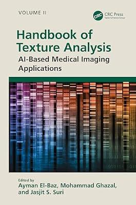 Handbook of Texture Analysis: AI-Based Medical Imaging Applications | Hardcover | Computer Vision