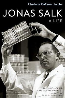Jonas Salk by Charlotte DeCroes Jacobs | Paperback | Biography: Science