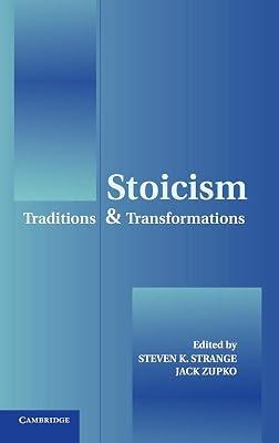 Stoicism: Traditions and Transformations | Hardcover | Philosophy 2