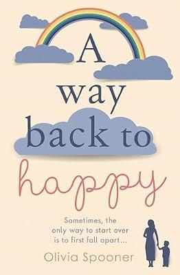 A Way Back to Happy by Spooner, Olivia | Paperback | Fiction