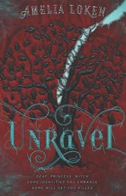 Unravel by Loken, Amelia | Paperback | Fantasy & Magical Realism (Children'S