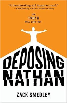 Deposing Nathan by Smedley, Zack | Hardcover | General Fiction (Children'S