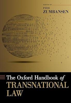 The Oxford Handbook of Transnational Law (Oxford Handbooks) by Zumbansen, Peer | Hardcover | Comparative Law
