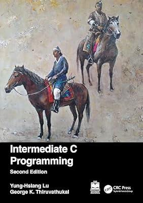 Intermediate C Programming by Thiruvathukal, George K.; Lu, Yung-Hsiang | Paperback | Programming And Scripting Languages: General