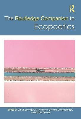 The Routledge Companion to Ecopoetics (Routledge Literature Companions) | Hardcover | Environmental Science