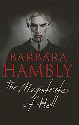 Magistrates of Hell (A James Asher Vampire Novel, 4) by Hambly, Barbara | Hardcover | Fantasy