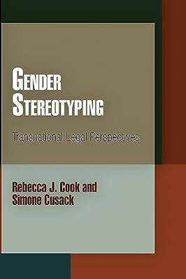 Gender Stereotyping by Cook, Rebecca J.; Cusack, Simone | Paperback | Law