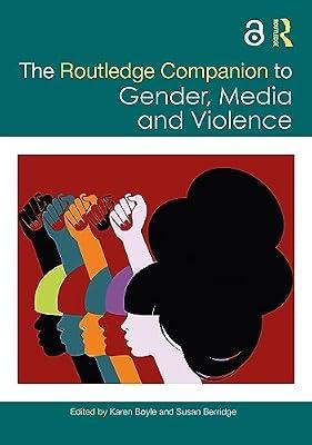 The Routledge Companion to Gender, Media and Violence | Paperback | Social Science