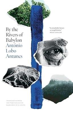 By the Rivers of Babylon by Antunes, Antonio Lobo | Hardcover | Fiction