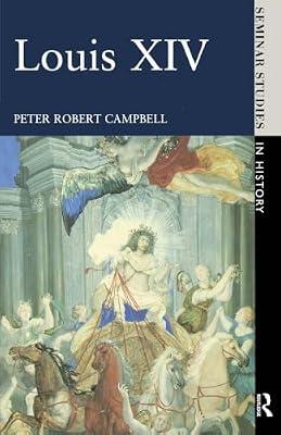 Louis XIV (Seminar Studies in History) by Campbell, Peter Robert | Paperback | History