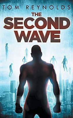 The Second Wave: 2 (Meta Superhero Novel) by Reynolds, Tom | Paperback | Science Fiction (Children'S
