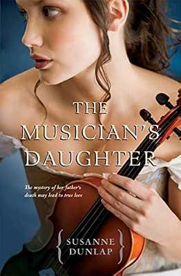 The Musician's Daughter by Dunlap, Susanne | Paperback | Juvenile Fiction
