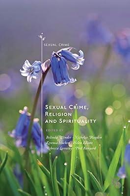 Sexual Crime, Religion and Spirituality | Hardcover | Criminal Or Forensic Psychology
