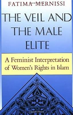 The Veil And The Male Elite by Mernissi, Fatima | Paperback | Islam