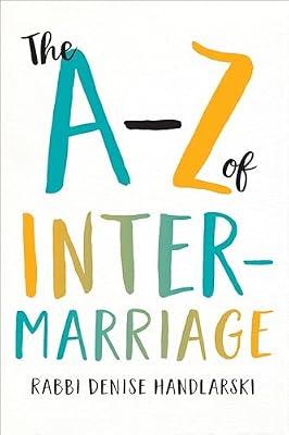 The A-Z of Intermarriage by Handlarski, Denise | Paperback | Religion & Politics