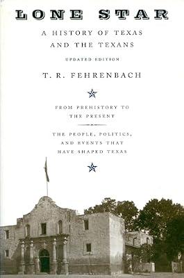 LONE STAR by Fehrenbach, T. | Paperback | History