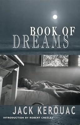 Book of Dreams by Kerouac, Jack | Paperback | Autobiography: Literary