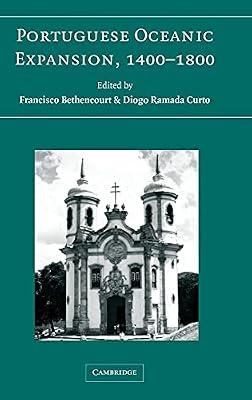 Portuguese Oceanic Expansion, 1400–1800 | Hardcover | History