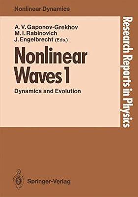Nonlinear Waves 1: Dynamics and Evolution (Research Reports in Physics) | Paperback | Wave Mechanics (Vibration & Acoustics)