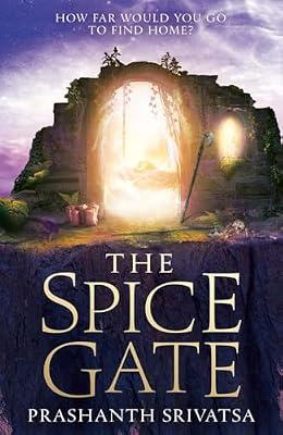 The Spice Gate by Srivatsa, Prashanth | Paperback | Fantasy