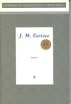 Disgrace (Essential Edition): (Penguin Essential Edition) (Penguin Essential Editions) by Coetzee, J. M. | Paperback
