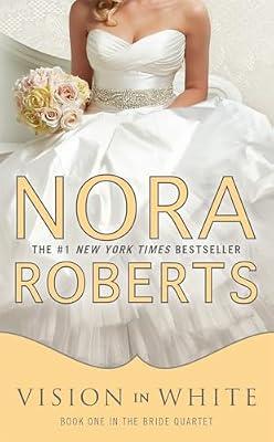 Vision in White by Roberts, Nora | Mass_Market | Fiction