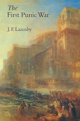 The First Punic War: A Military History by Lazenby, J. F. | Paperback | European History