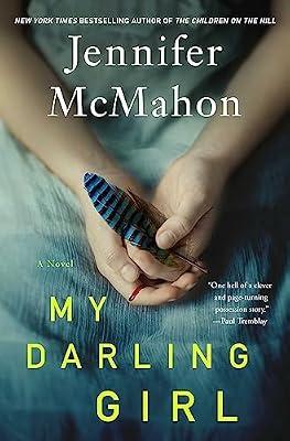 My Darling Girl by McMahon, Jennifer | Hardcover | Fiction