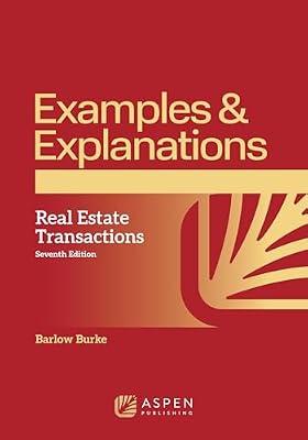 Real Estate Transactions (Examples & Explanations) by Burke, Barlow | Paperback | Study Aids