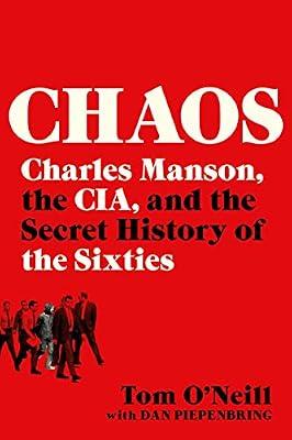 Chaos by Tom O'Neill | Hardcover | True Crime