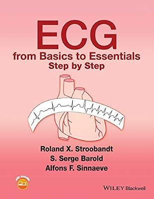 Ecg From Basics To Essentials Step By Step (Pb 2016) by STROOBANDT R X | Paperback | Medical