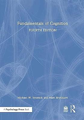 Fundamentals of Cognition by Eysenck, Michael W.; Brysbaert, Marc | Hardcover | Psychological Theory
