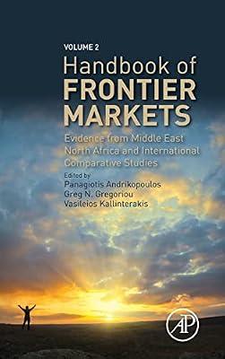 Handbook of Frontier Markets: Evidence from Middle East North Africa and International Comparative Studies | Hardcover | Investment & Securities