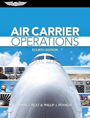 Air Carrier Operations by Holt, Mark J.; Poynor, Phillip J. | Paperback | Transportation