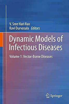 Dynamic Models of Infectious Diseases: Volume 1: Vector-Borne Diseases | Hardcover | Infectious & Contagious Diseases