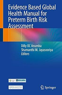 Evidence Based Global Health Manual for Preterm Birth Risk Assessment | Paperback | Gynaecology & Obstetrics
