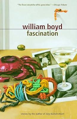 Fascination: Stories (Vintage Contemporaries) by Boyd, William | Paperback | Fiction