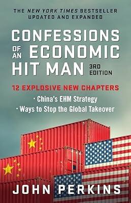 Confessions of an Economic Hit Man, 3rd Edition by Perkins, John | Paperback | Biography & Autobiography