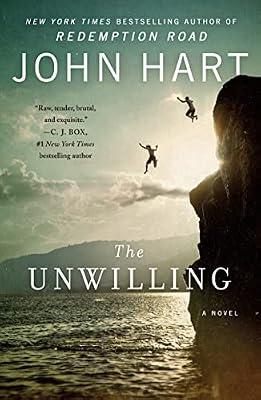 The Unwilling: A Novel by Hart, John | Paperback | Fiction