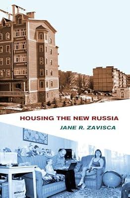 Housing the New Russia by Zavisca, Jane R. | Paperback | Social Science