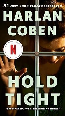 Hold Tight: A Suspense Thriller by Coben, Harlan | Paperback | Fiction