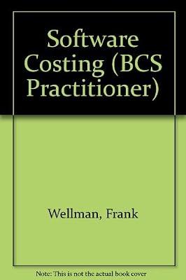 Software Costing (BCS Practitioner S.) by Wellman, Frank | Paperback | Business Applications