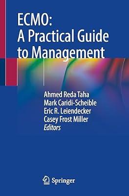 Ecmo: a Practical Guide to Management | Paperback | Medical