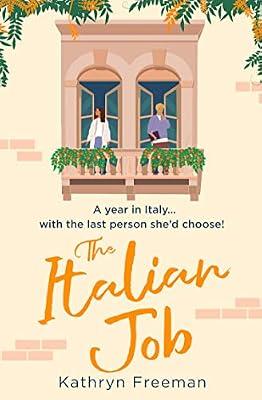 Italian Job: A Moral Reckoning by Freeman, Kathryn | Paperback | Modern & Contemporary Fiction (Post C 1945)