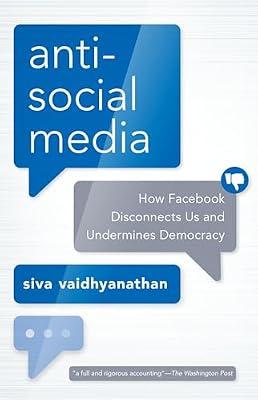 Antisocial Media by Vaidhyanathan, Siva | Paperback | Language Arts & Disciplines