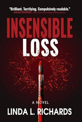 Insensible Loss: Volume 4 (Endings, 4) by Richards, Linda L. | Paperback | Fiction